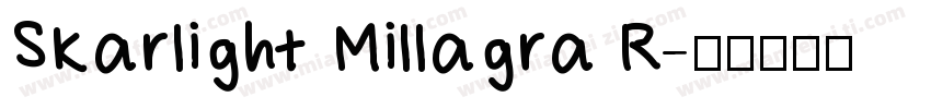 Skarlight Millagra R字体转换